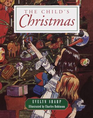 The Child's Christmas 0517205483 Book Cover