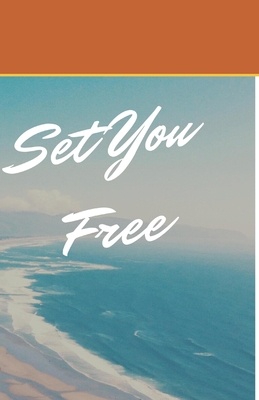 Set You Free 1727565487 Book Cover