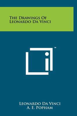 The Drawings Of Leonardo Da Vinci 1258047756 Book Cover