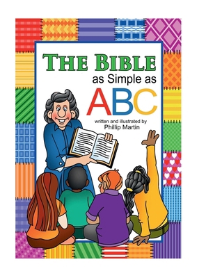 The Bible as Simple as ABC (matte cover) 1365615774 Book Cover