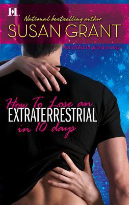 How to Lose an Extraterrestrial in 10 Days 0373772416 Book Cover