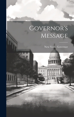 Governor's Message 1019599960 Book Cover