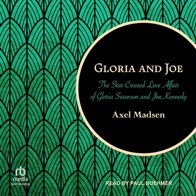 Gloria and Joe: The Star-Crossed Love Affair of... B0F481FPPB Book Cover