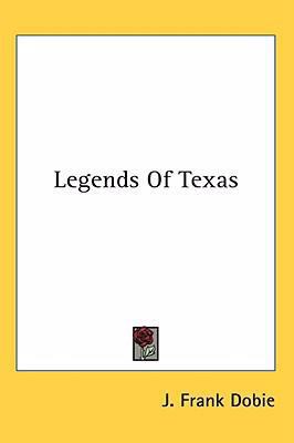 Legends Of Texas 1436675456 Book Cover