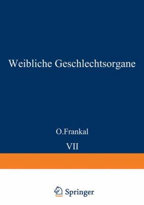 Weibliche Geschlechtsorgane: Uterus Und Tuben [German] 3642479944 Book Cover