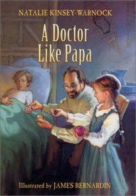 A Doctor Like Papa 0060293209 Book Cover