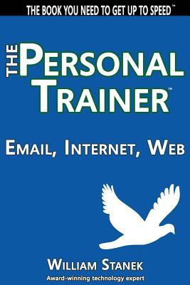 Email, Internet, Web: The Personal Trainer 1627161481 Book Cover