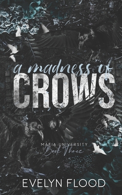 A Madness of Crows: Mafia University #3 B0DCK4R2BR Book Cover