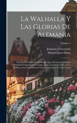 La Walhalla y las glorias de Alemania: Noticias... [Spanish] 1018514236 Book Cover