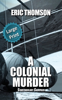A Colonial Murder [Large Print] 1989314465 Book Cover
