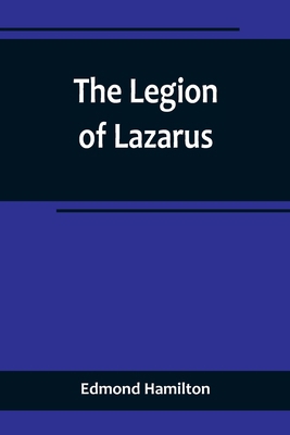 The Legion of Lazarus 9356719403 Book Cover