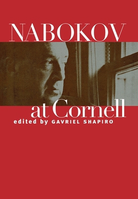 Nabokov at Cornell 0801439094 Book Cover