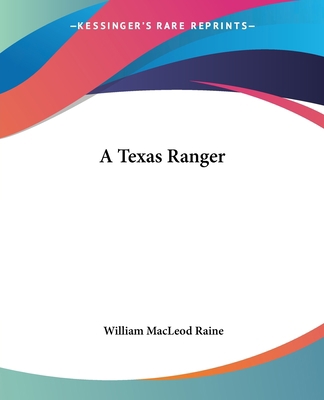 A Texas Ranger 1419103660 Book Cover