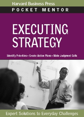 Executing Strategy: Expert Solutions to Everyda... 142212889X Book Cover