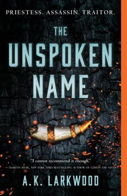 The Unspoken Name 1250238919 Book Cover
