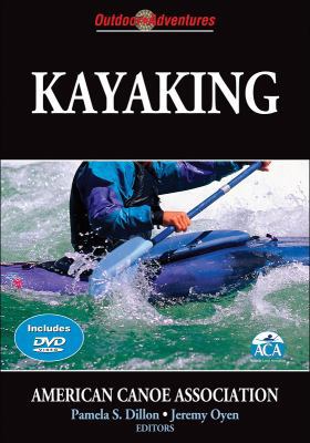 Kayaking (Outdoor Adventures Series) B001OQWNK4 Book Cover