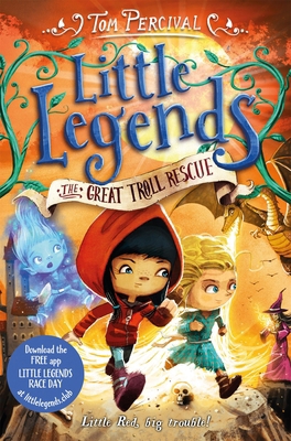 The Great Troll Rescue (Little Legends) 1447292111 Book Cover