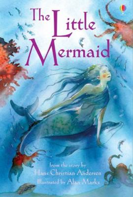 The Little Mermaid. Retold by Katie Daynes 0746067763 Book Cover