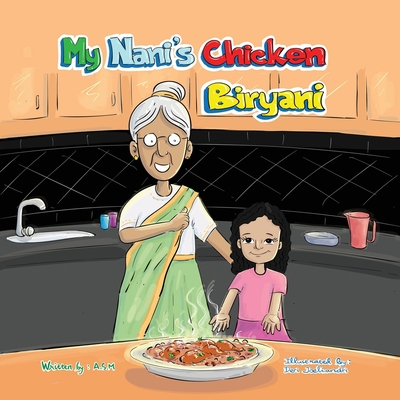 My Nani's Chicken Biryani 0645519707 Book Cover