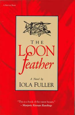 The Loon Feather 015653200X Book Cover