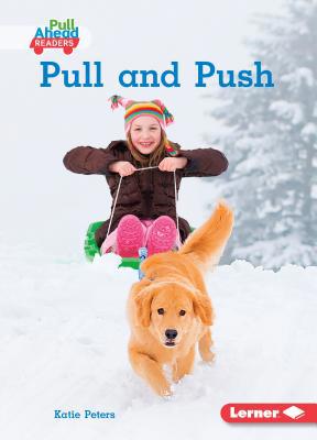 Pull and Push 1541573293 Book Cover