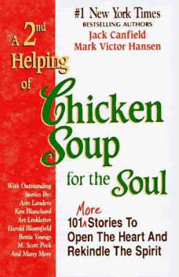 A 2nd Helping of Chicken Soup for the Soul 1558743324 Book Cover