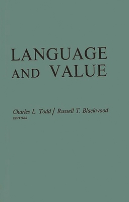 Language and Value: Proceedings of the Centenni... 0837114942 Book Cover