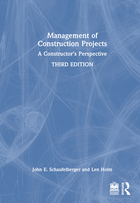 Management of Construction Projects: A Construc... 1032495987 Book Cover
