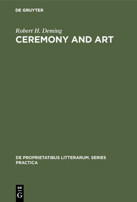 Ceremony and Art: Robert Herrick's Poetry 3110992221 Book Cover