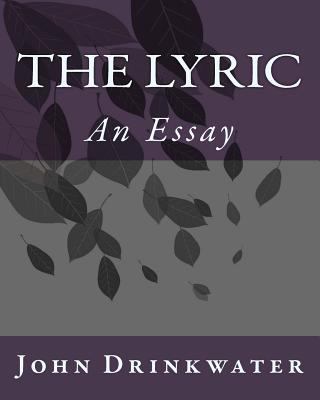 The Lyric: An Essay 153539126X Book Cover