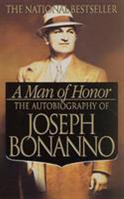 A Man of Honor: The Autobiography of Joseph Bon... B0044L94OY Book Cover