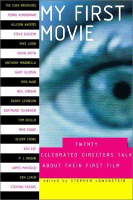 My First Movie: Twenty Celebrated Directors Tal... 0375420819 Book Cover