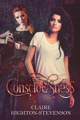 The Consciousness: When love never dies B0BJNJ85H8 Book Cover