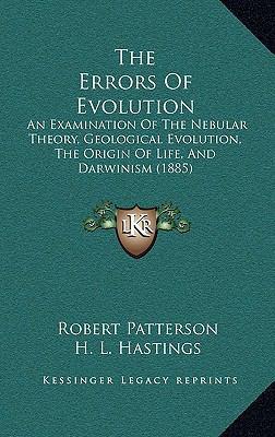 The Errors Of Evolution: An Examination Of The ... 1165722623 Book Cover