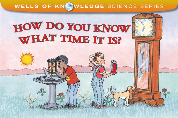 How Do You Know What Time It Is? 0807579408 Book Cover