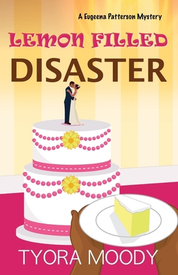 Lemon Filled Disaster 0998456969 Book Cover