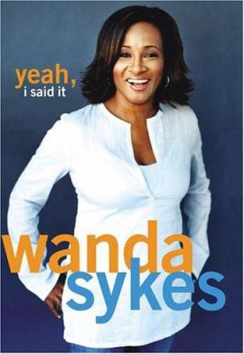 Yeah, I Said It 0743482697 Book Cover