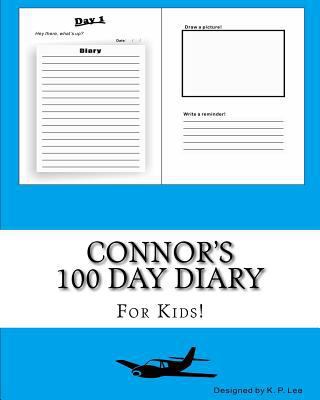 Connor's 100 Day Diary 1519462999 Book Cover
