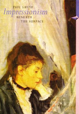 Impressionism Beneath the Surface (Perspectives... 0131833464 Book Cover