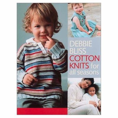Cotton Knits for All Seasons 1552782646 Book Cover