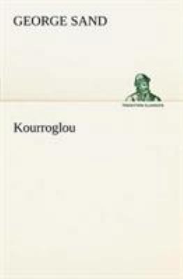 Kourroglou [French] 384912682X Book Cover