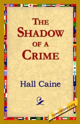 The Shadow of a Crime 1421821346 Book Cover