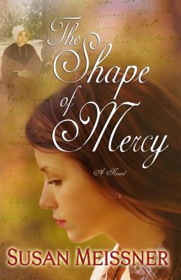 The Shape of Mercy [Large Print] 1602853150 Book Cover
