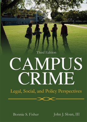 Campus Crime: Legal, Social, and Policy Perspec... 0398088586 Book Cover