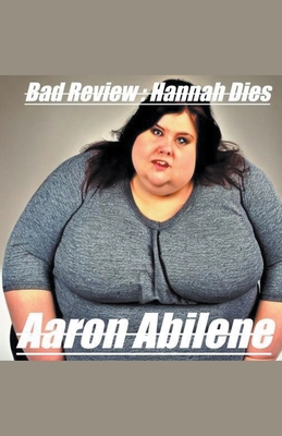 Bad Review: Hannah Dies B0CS88BBRZ Book Cover