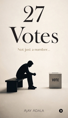 27 Votes: Not Just a Number B0H1XDQX9D Book Cover