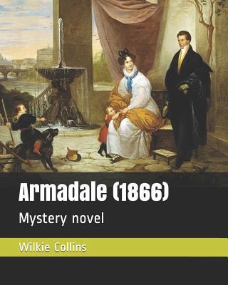 Armadale (1866): Mystery Novel 1729211208 Book Cover
