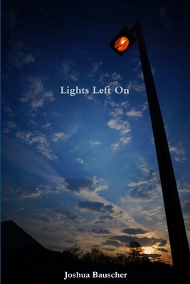 Lights Left On 1365148912 Book Cover