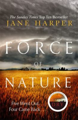 Force of Nature: by the author of the Sunday Ti... 140871101X Book Cover