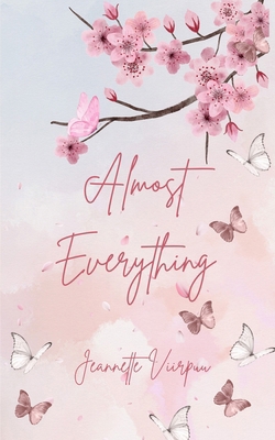 Almost Everything 9916756996 Book Cover